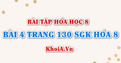 Bài 4 trang 130 SGK Hoá 8: Công thức hóa học Axit Bazơ Muối, cách gọi tên Axit Bazo Muối và phân loại